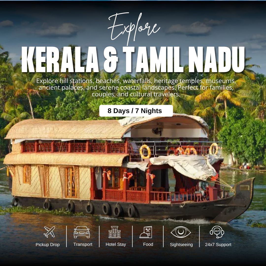 Kerala & Tamil Nadu Tour Package_ 8 Days _ 7 Nights