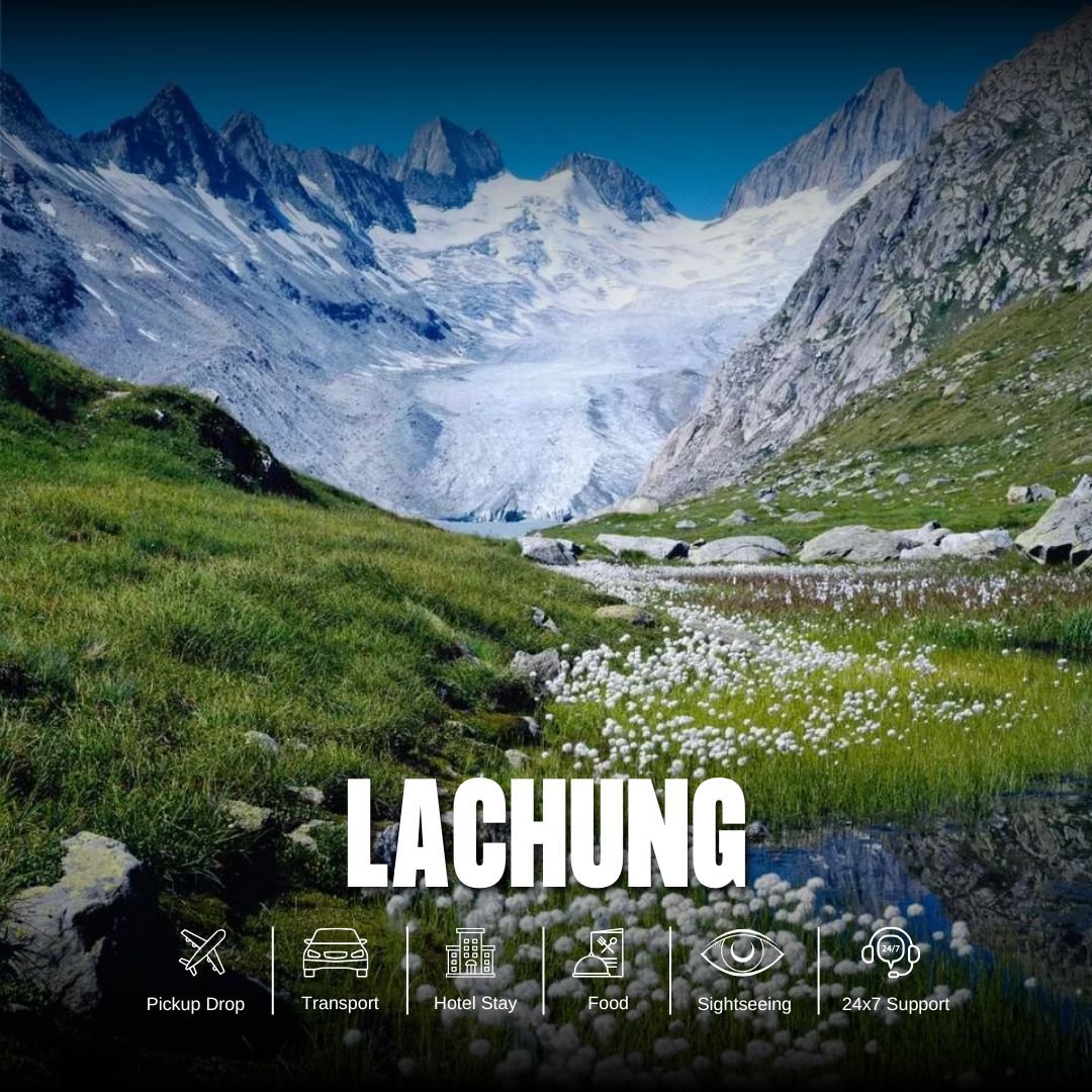Lachung Tour Package