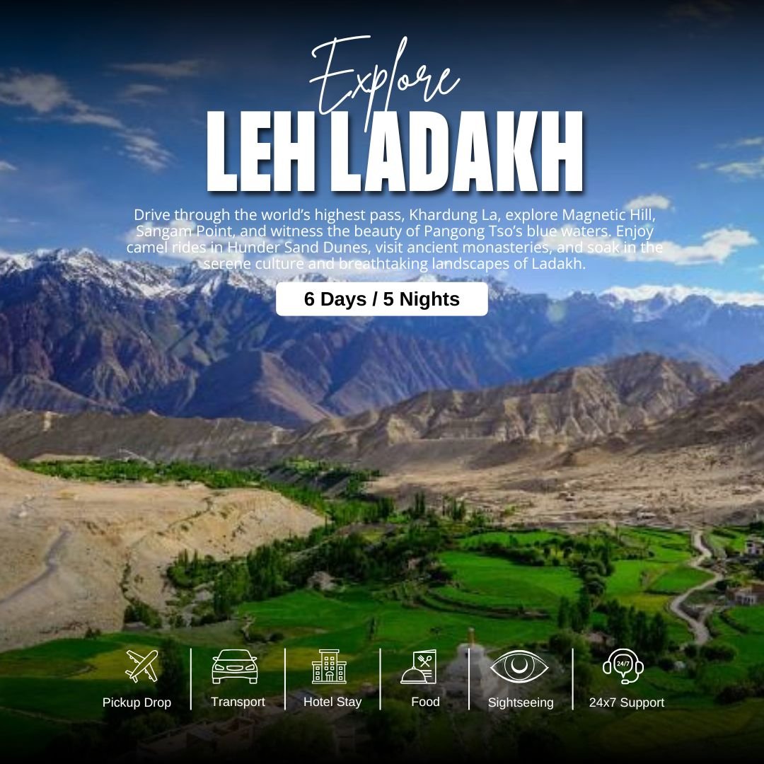 Leh Ladakh Tour Package 6 Days 5 Nights