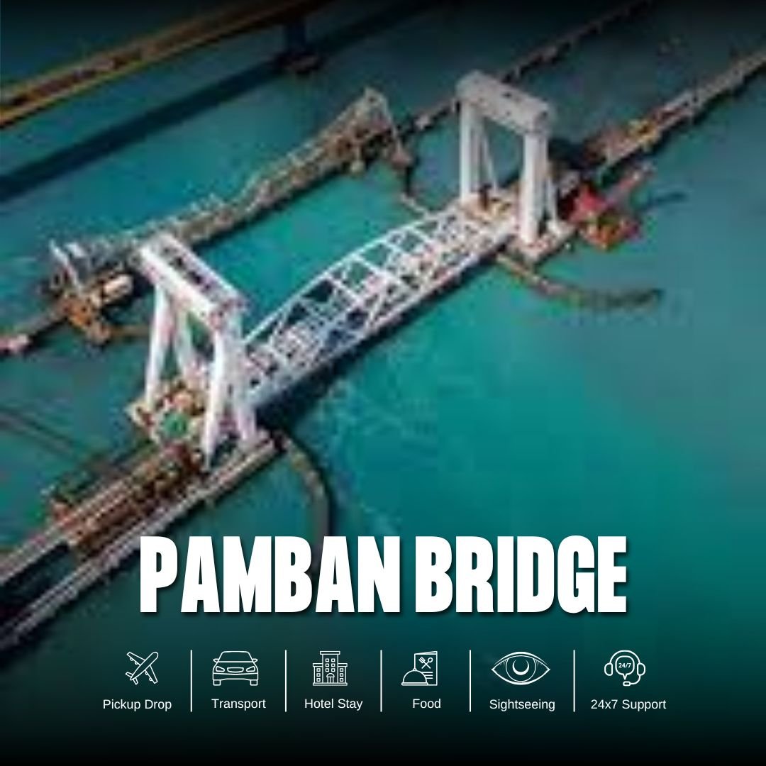 Pamban Bridge Tour Package