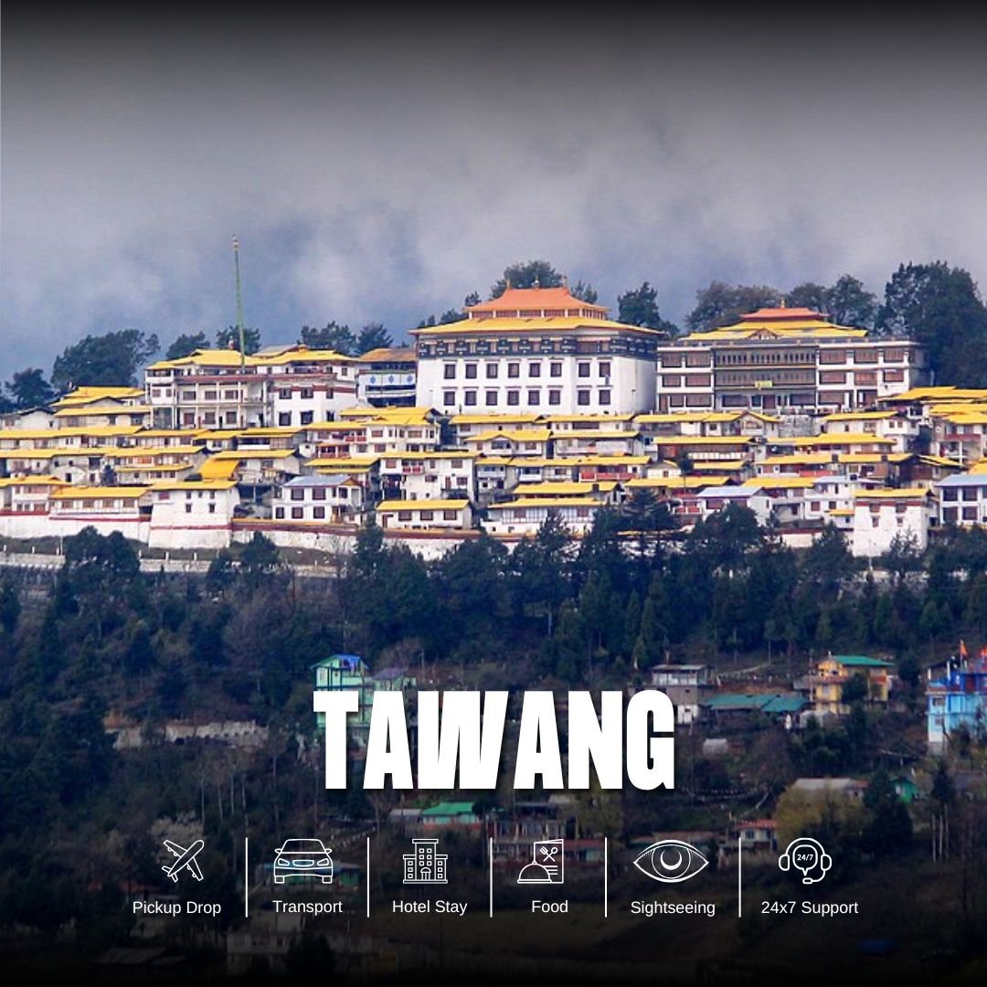 Tawang Tour Package