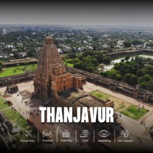 Thanjavur Tour Package